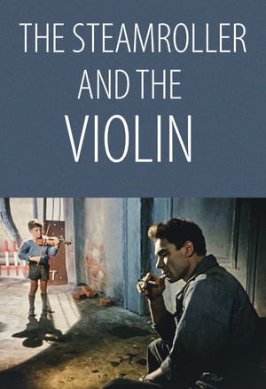 The Steamroller and the Violin 9