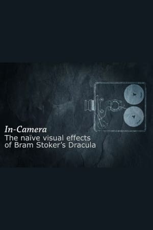 Poster In Camera: The Naïve Visual Effects of 'Bram Stoker's Dracula' (2007)