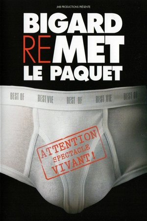 Image Bigard - Remet le paquet