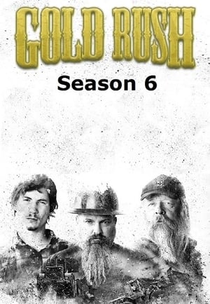 Gold Rush: Säsong 6