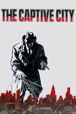 The Captive City 1952