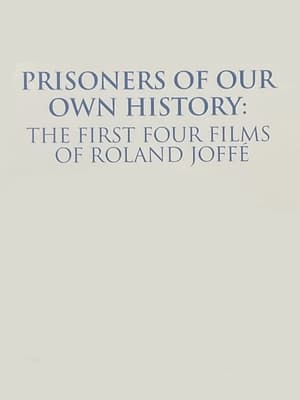 Prisoners of Our Own History: The First Four Films of Roland Joffé (2022) | Team Personality Map