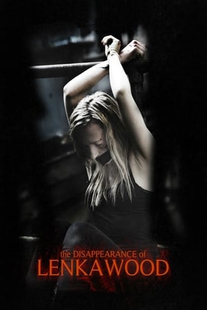 Poster The Disappearance Of Lenka Wood (2014)