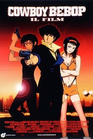 Cowboy Bebop - Il film (2001)