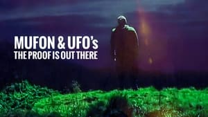 Mufon and Ufos: The Proof Is Out There