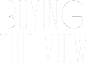 Buying the View