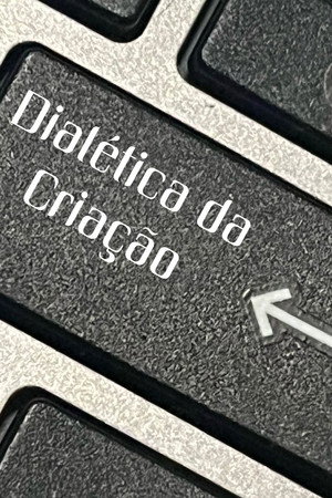 Dialética da criação