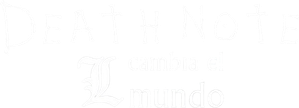 L: Cambiando el mundo