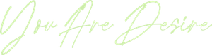 You Are Desire — Logos 3