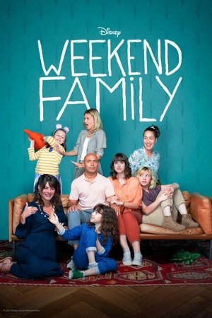 Weekend Family: Season 1