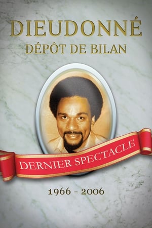 Poster Dieudonné - Dépôt de bilan 2006