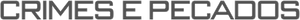 Crimes e Pecados — Logos 4