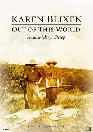 Image Karen Blixen: Out of This World