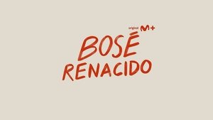 poster Bosé renacido