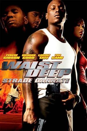 Image Waist Deep - Strade dannate