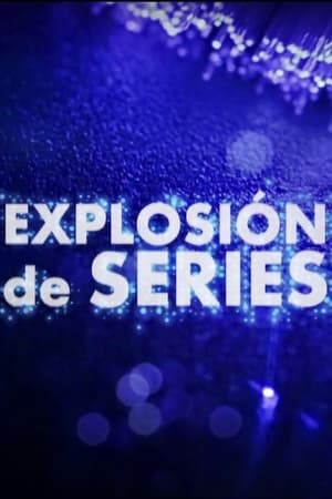 Poster Explosión de series 2024