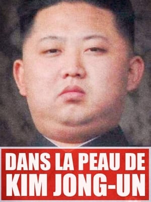Poster Dans la peau de Kim Jong-Un (2015)