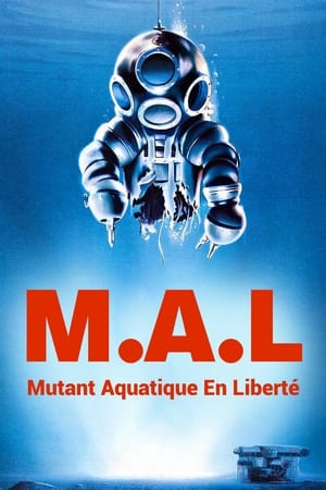 Image M.A.L. Mutant Aquatique en Liberté