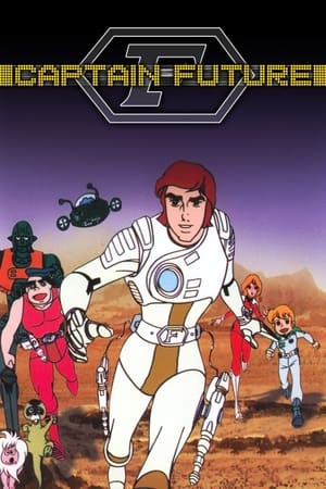 Poster Captain Future Staffel 1 Das gefährliche Lebenselexier Teil 3 - Die Quelle des ewigen Frühlings 1979