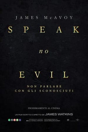 Speak No Evil - Non parlare con gli sconosciuti 2024