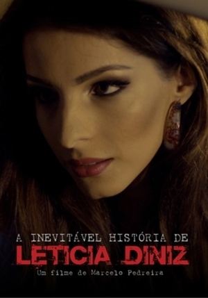 A Inevitável História De Letícia Diniz