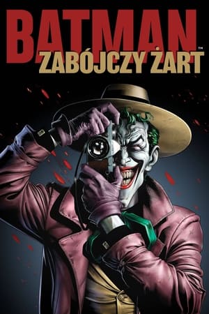 Batman: Zabójczy żart