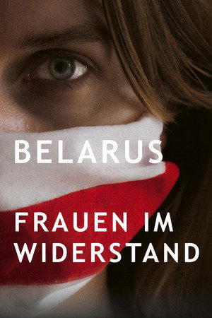 Belarus, Frauen im Widerstand