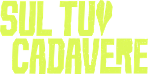 Sul tuo cadavere (2026) Streaming official logo