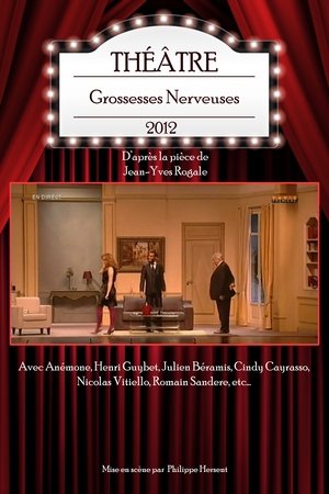 Grossesses Nerveuses poster