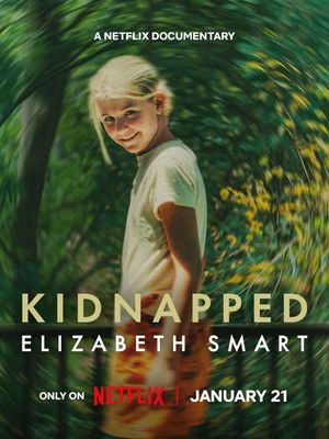 poster Kidnapped: Elizabeth Smart