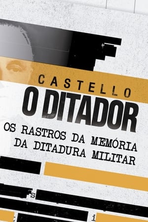 Castello, O Ditador