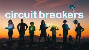 Circuit Breakers (2022)