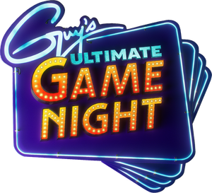 Guy's Ultimate Game Night