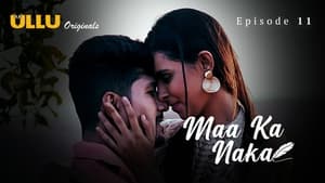 Maa Ka Naka: 1×2