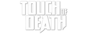 Touch of Death