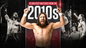 10 Greatest Matches From the 2010s