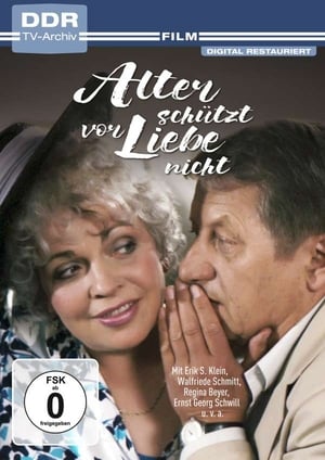 Alter schützt vor Liebe nicht poster