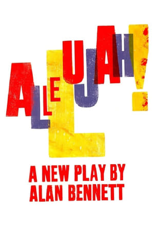 Poster National Theatre Live: Allelujah! 2018