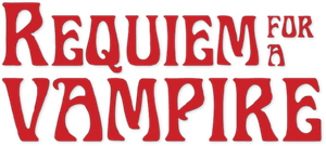 Requiem for a Vampire