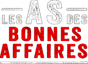 Les As des bonnes affaires