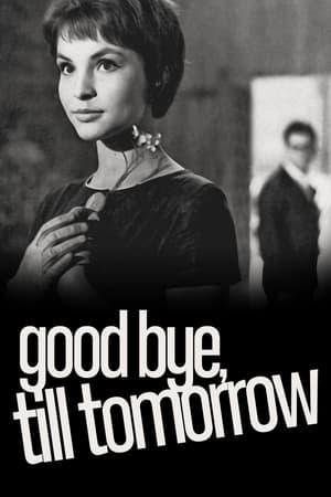 Poster Good Bye, Till Tomorrow 1960