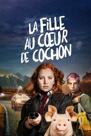 La Fille au cœur de cochon 2022