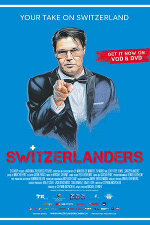 Switzerlanders film complet