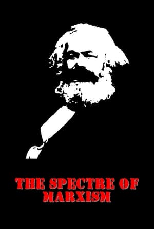 The Spectre of Marxism film complet