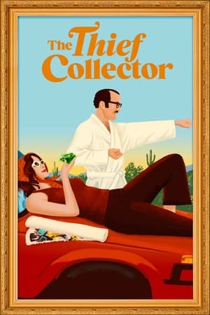 Poster The Thief Collector (2022)