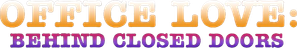 オフィスラブ　真昼の禁猟区 — Logos 1