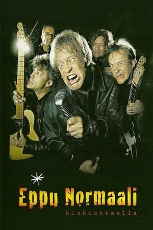 Poster Eppu Normaali: Klubiotteella (2009)