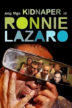 The Kidnappers of Ronnie Lazaro film complet