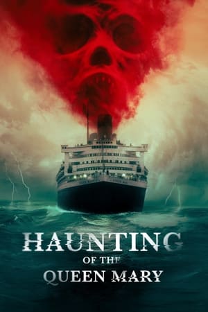Poster Haunting of the Queen Mary (2023)