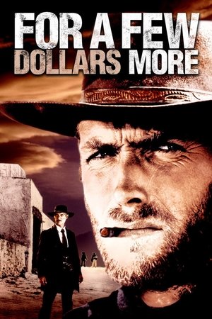 poster For a Few Dollars More
